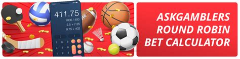 The quick way to calculate Round Robin bets .